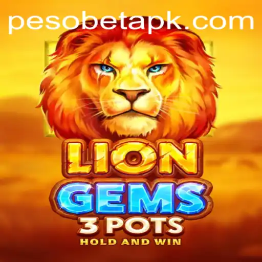 Discover the Excitement of LionGems3pots: A Gaming Revolution with Pesobet